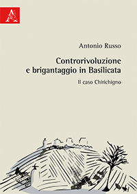 Copertina libro Controrivoluzione e brigantaggio in Basilicata