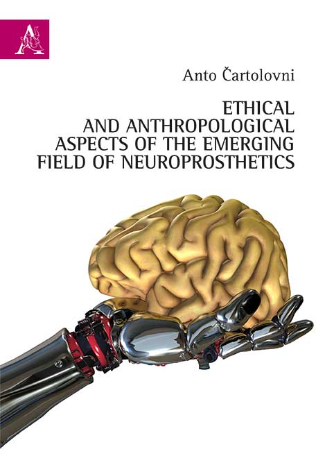 Copertina libro Ethical and anthropological aspects of the emerging field of neuroprosthetics