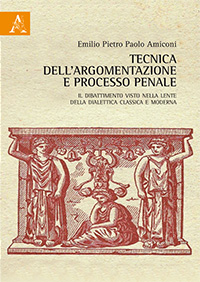 Copertina libro Tecnica dell’argomentazione e processo penale