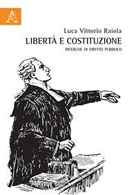 Copertina libro Libertà e Costituzione