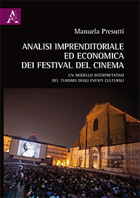 Copertina libro Analisi imprenditoriale ed economica dei Festival del Cinema