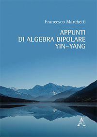 Copertina libro Appunti di algebra bipolare Yin-Yang