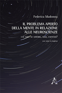 Copertina libro Il problema aperto della mente in relazione alle neuroscienze