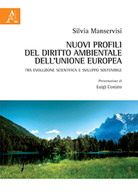 Copertina libro Nuovi profili del diritto ambientale dell’Unione Europea