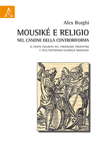 Copertina libro Mousiké e religio nel canone della Controriforma