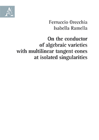 Copertina libro On the conductor of algebraic varieties with multilinear tangent cones at isolated singularities