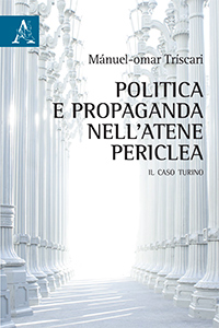 Copertina libro Politica e propaganda nell’Atene periclea