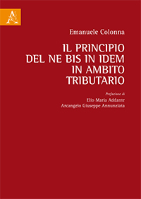Copertina libro Il principio del ne bis in idem in ambito tributario