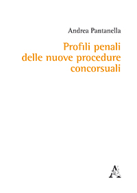 Copertina libro Profili penali delle nuove procedure concorsuali