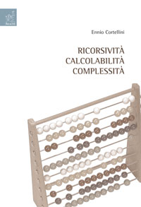 Copertina libro Ricorsività, calcolabilità, complessità