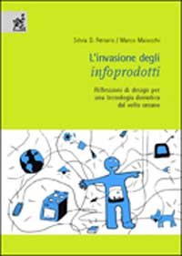 Copertina libro L’invasione degli infoprodotti