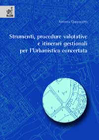 Copertina libro Strumenti, procedure valutative e itinerari gestionali per l’urbanistica concertata