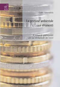 Copertina libro La gestione ambientale e i suoi strumenti