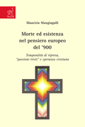 Copertina libro Morte ed esistenza nel pensiero europeo del Novecento