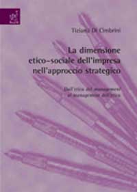 Copertina libro La dimensione etico-sociale dell’impresa nell’approccio strategico