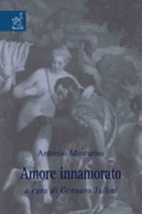Copertina libro Antonio Minturno. Amore innamorato