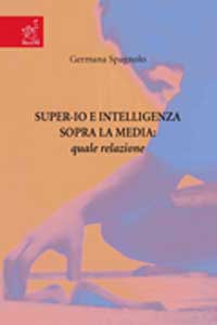 Copertina libro Super-Io e intelligenza sopra la media: quale relazione
