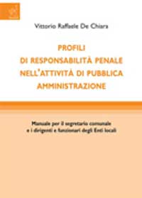 Copertina libro Profili di responsabilità penale nell’attività di pubblica amministrazione