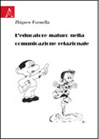 Copertina libro L’educatore maturo nella comunicazione relazionale
