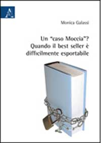 Copertina libro Un “caso Moccia”? Quando il best seller è difficilmente esportabile