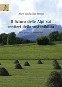 Copertina libro Il futuro delle Alpi sui sentieri della sostenibilità