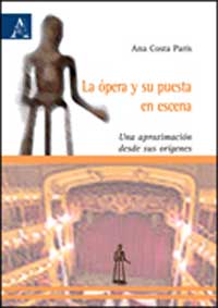 Copertina libro La ópera y su puesta en escena