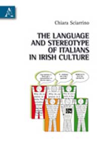 Copertina libro The Language and Stereotype of Italians in Irish Culture