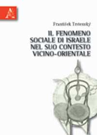 Copertina libro Il fenomeno sociale di Israele nel suo contesto vicino-orientale