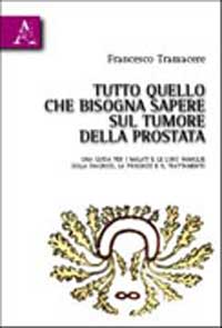 Copertina libro Tutto quello che bisogna sapere sul tumore della prostata