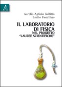 Copertina libro Il Laboratorio di Fisica nel Progetto “Lauree Scientifiche”