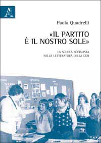 Copertina libro “Il partito è il nostro sole”