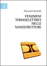 Copertina libro Fenomeni termoelettrici nelle nanostrutture