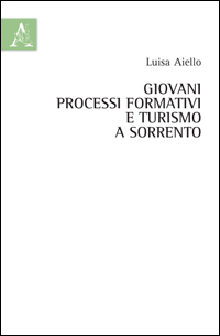 Copertina libro Giovani, processi formativi e turismo a Sorrento