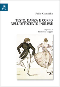 Copertina libro Testo, danza e corpo nell'Ottocento inglese