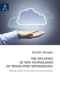 Copertina libro The influence of new technologies on translation methodology