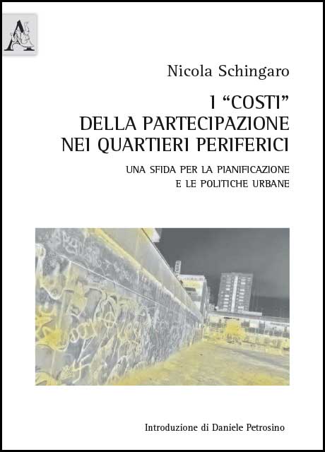 Copertina libro I “costi” della partecipazione nei quartieri periferici