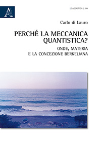 Copertina libro Perché la Meccanica quantistica?