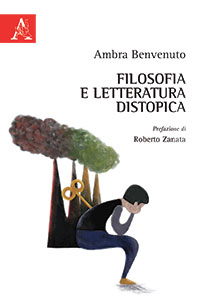 Copertina libro Filosofia e letteratura distopica