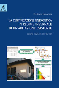 Copertina libro La certificazione energetica in regime invernale di un’abitazione esistente