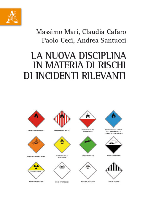 Copertina libro La nuova disciplina in materia di rischi di incidenti rilevanti