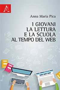 Copertina libro I giovani, la lettura e la scuola al tempo del web