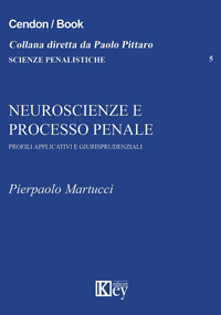 Copertina libro Neuroscienze e processo penale