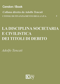 Copertina libro La disciplina societaria e civilistica dei titoli di debito