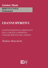 Copertina libro I danni sportivi