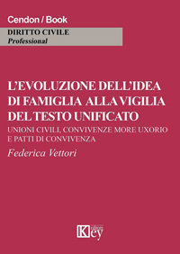 Copertina libro L'evoluzione dell’idea di famiglia alla vigilia del testo unificato