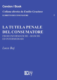 Copertina libro La tutela penale del consumatore
