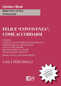 Copertina libro Felice §§§§convivenza§§§§, come accordarsi