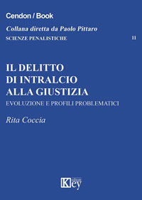 Copertina libro Il delitto di intralcio alla giustizia