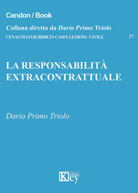 Copertina libro La responsabilità extracontrattuale