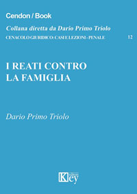 Copertina libro I reati contro la famiglia